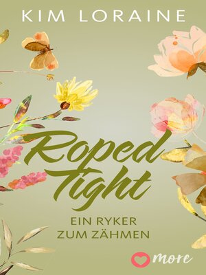 cover image of Roped Tight--Ein Ryker kehrt zurück